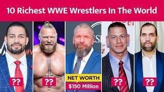 Top 10 Richest WWE Wrestlers In The World  2023