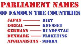 Parliament Name of Famous Countries.  Parliament 