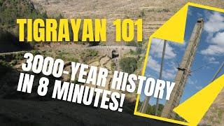 Tigrayan History in 8 Minutes