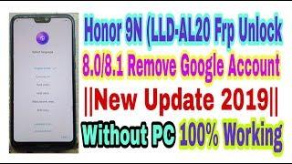Honor 9NLLD-AL20Frp Unlock 8.08.1New UpdateWithout PcTalkBack Not Working New Method 2019