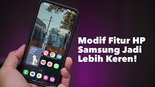 Modifikasi Tampilan dan Fitur Ini yang Saya Lakukan di HP Samsung Saya With Goodlock