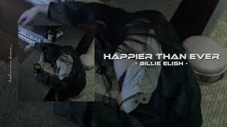 Happier Than Ever - Billie Eilish ThaiSubแปลไทย