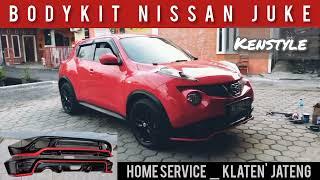 BODYKIT NISSAN JUKE KENSTYLE HOME SERVICE KLATENJATENG