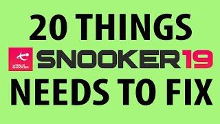 Snooker 19 Issues - 20 Biggest Issues With Snooker 19