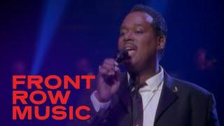 Here and Now Live - Luther Vandross  Always and Forever  Front Row Music