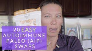 20 EASY Autoimmune Paleo AIP Diet Swaps