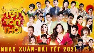 Nhạc Xuân-Hài Tết 2021  Tết Tân Thời  Minh TuyếtTrúc NhânBảo AnhHoàng Thùy LinhWowy B Ray...