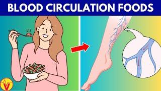 10 Foods to Improve Blood Circulation In Legs  Optimize Your Circulation VisitJoy