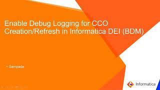 How to Enable Debug Logging for CCO CreationRefresh in DEI BDM