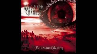 Mindwarp Chamber - Delusional Reality {Full Album}