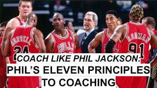 Coach Like Phil Jackson Phils Eleven Principles of Coaching