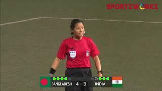 HIGHLIGHTS  INDIA v BANGLADESH FINAL  SAFF U 19 Women’s Championship 2024 BANGLADESH