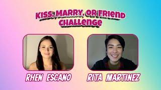 KISSMARRYOR FRIEND GL EDITION WITH RHEN ESCAÑO AND RITA MARTINEZ