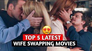 Top 5 wife swap movies  new wife swapping movies