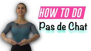 How to do Pas de Chat  Ballet Tutorial Beginner Level 2020