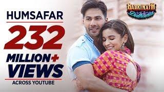 Humsafar Video  Varun Dhawan Alia Bhatt  Akhil Sachdeva  Badrinath Ki Dulhania  T-Series