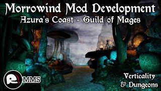 Morrowind Mod Development - Azuras Coast Mages Guild Dungeons