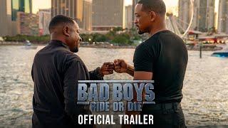 BAD BOYS RIDE OR DIE – Official Trailer HD