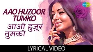 Aao Huzoor Tumko with lyrics  आओ हुज़ूर तुमको गाने के बोल  Kismat  Asha Bhosle  Biswajit  Babita