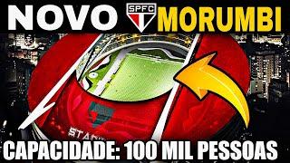  SERÁ SURREAL O NOVO ESTÁDIO DO SÃO PAULO  100 MIL PESSOAS  NOVO MORUMBI NOTÍCIAS DO SÃO PAULO