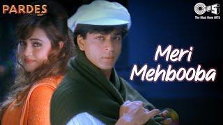 Meri Mehbooba  Pardes  Shahrukh Khan  Mahima  Kumar Sanu & Alka Yagnik 90 Hindi Hit Songs
