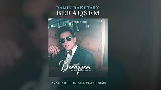 Ramin Bakhtary - Beraqsem