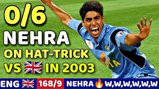 ASHISH NEHRA 06 Wickets Vs  india vs england world cup 2003 W W W W W 