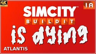 SimCity BuildIt IS DYING