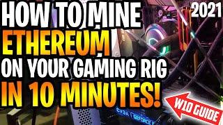 How to Mine Ethereum on your Gaming Rig in 10 Minutes  For Windows 10 Miners