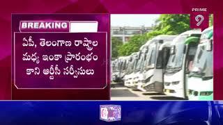 RTC Officials Discussions Held  On Inter State Bus Service  Hyderabad  Prime9 News