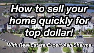 How to sell your home quickly for top dollar