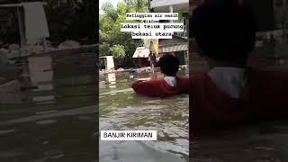 banjir Bekasi Minggu 24maret 2024#banjir #bekasi