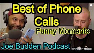 Best Phone Calls  Joe Budden Podcast  Funny Moments  Compilation