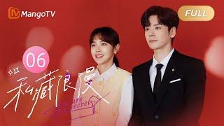 FULL《私藏浪漫 You Are My Secret》EP06 涂筱柠纪昱恒闹矛盾冷战 好闺蜜“背叛”为纪昱恒复合出谋划策 #张佳宁 #魏哲鸣 办公室隐恋先婚后爱｜MangoTV Drama