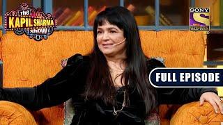 Alisha Chinai Talks About Her Pop Life  The Kapil Sharma Show  Full Episode
