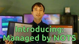 Introducing Managed by NOTS