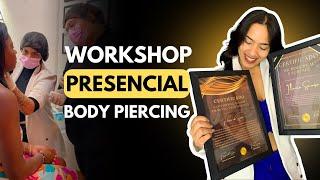 Body Piercing Iniciante Workshop Presencial com 3 Perfurações realizadas na prática