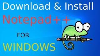 How to Install Notepad++ on Windows 10 - 64 bit  Download & Install Notepad++