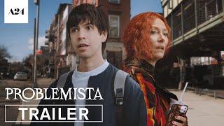 Problemista  Official Trailer HD  A24