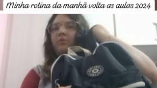 minha rotina da manhã volta as aulas