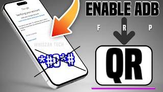 Finally️Enable ADB New Method -All Samsung FRP Bypass  New Security  Android 121314  No *#0*#