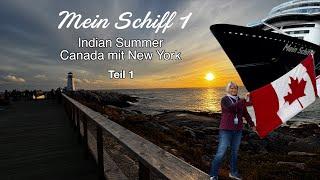 Mein Schiff 1 Indian Summer Canada  mit New York  20.09. - 01.10.2024.