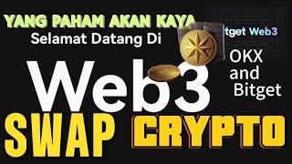 WEB 3 SWAP CRYPTO OKX AND BITGET