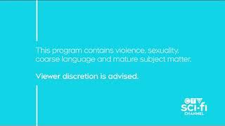 CTV Sci-Fi Channel 2020 - Violence Sexuality Language and Mature Subject Matter Viewer Advisory