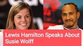 Lewis Hamilton Speaks About Susie Wolff in FIA Gala Event