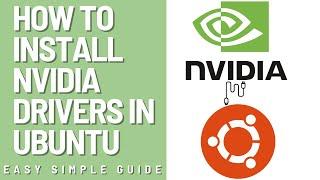 How to install Nvidia Drivers in Ubuntu  Easy Guide