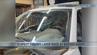 Border Patrol says unidentified suspect threw large rock at one of their agents