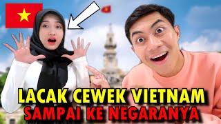 NEKAT GARA-GARA HAL SEPELE AKU DATENGIN CEWEK VIETNAM SAMPAI KE NEGARANYA