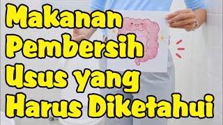 Jenis Makanan Pembersih Usus yang Harus Anda Ketahui