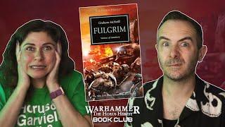 Horus Heresy 5 FULGRIM by Graham McNeill  Warhammer Book Club with Mira